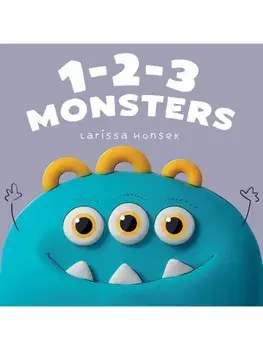 1-2-3 Monsters. A Little Monsters Counting Book, Board book/Larissa Honsek