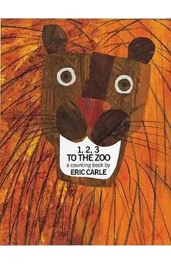 1, 2, 3 to the Zoo - Eric Carle