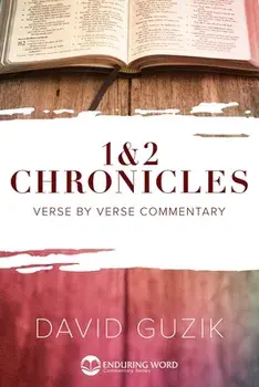 1-2 Chronicles, Paperback/David Guzik