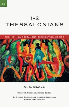 1-2 Thessalonians/G. K. Beale