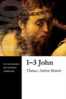1-3 John, Paperback/Thomas Andrew Bennett