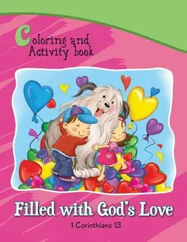 1 Corinthians 13 Coloring and Activity Book Book: Filled with God's Love, Paperback/Agnes De Bezenac