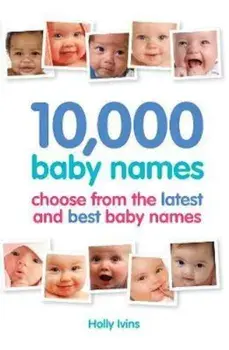 10,000 Baby Names, Paperback/Holly Ivins