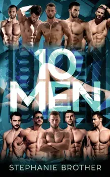 10 Men: A Reverse Harem Romance, Paperback/Stephanie Brother