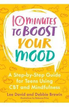 10 Minutes to Boost Your Mood - Lee|brewin David