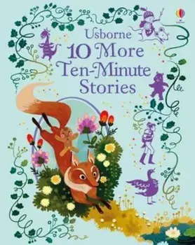 10 More Ten-Minute Stories, Hardcover/***