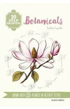 10 Step Drawing: Botanicals - Justine Lecouffe