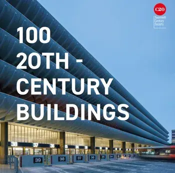 100 20th-Century Buildings. reissue, Hardback/***