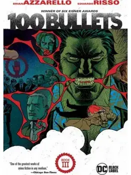 100 Bullets Book Three (2025 Edition), Paperback/Eduardo Risso