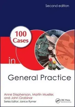 100 Cases in General Practice, Paperback/John Grabinar
