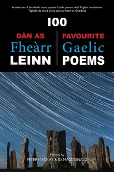 100 Dan As Fhearr Leinn / 100 Favourite Gaelic Poems/***