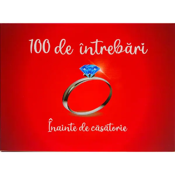 100 de intrebari inainte de casatorie (limba romana)