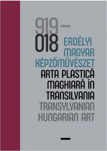 100 ev – erdelyi magyar kepzomuveszet. Arta plastica maghiara in Transilvania | Zoltan Nagy Vecsi
