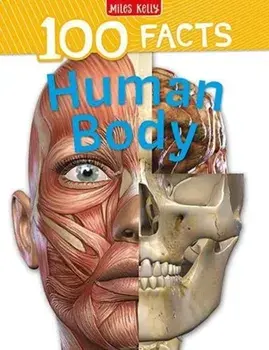 100 Facts Human Body, Paperback/Steve Parker