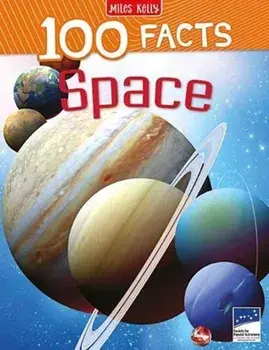100 Facts Space, Paperback/Sue Becklake