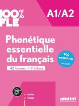 100% FLE - Phonetique essentielle du francais A1/A2 + online audio/video + didierfle.app, Paperback/***