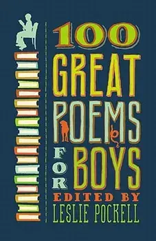 100 Great Poems for Boys, Paperback/Leslie Pockell