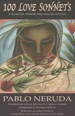 100 Love Sonnets - Pablo Neruda