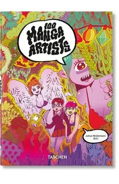 100 Manga Artists. 40th Ed. - Julius Wiedemann