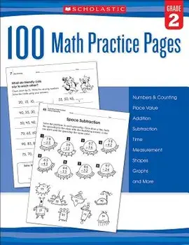 100 Math Practice Pages (Grade 2), Paperback/Scholastic