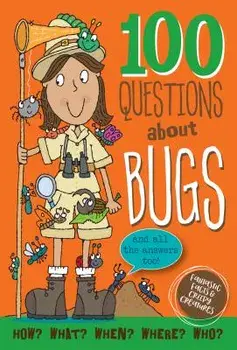 100 Questions about Bugs, Hardcover/Inc Peter Pauper Press