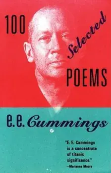100 Selected Poems, Paperback/E. E. Cummings
