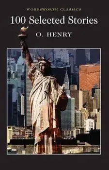 100 Selected Stories/O. Henry