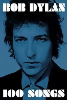 100 Songs, Paperback/Bob Dylan