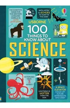 100 Things to Know about Science - Alex Frith