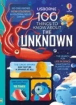 100 Things to Know About the Unknown, Hardback/Micaela Tapsell