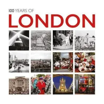100 Years of London, Hardcover/Association Press