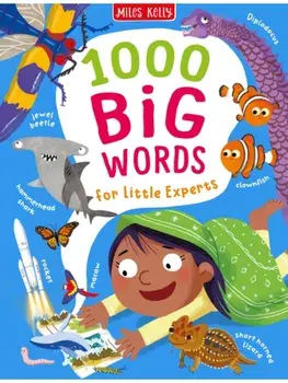 1000 Big Words for Little Experts, Hardback/Miles Kelly