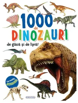 1000 de dinozauri de gasit si lipit!/***