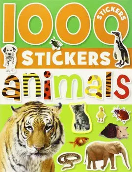 1000 Stickers: Animals 'With Sticker(s)', Paperback/Make Believe Ideas Ltd