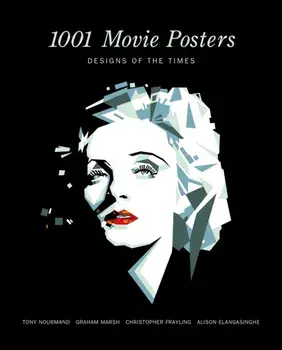 1001 Movie Posters. Designs of the Times, Hardback/Tony Nourmand