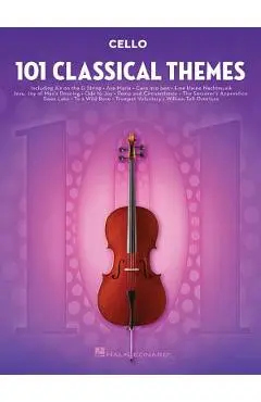 101 Classical Themes for Cello - Hal Leonard Corp