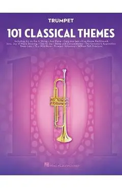101 Classical Themes for Trumpet - Hal Leonard Corp