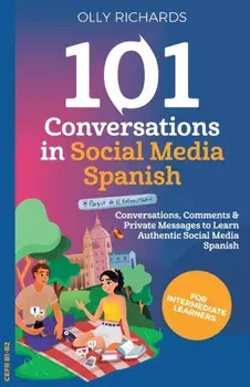 101 Conversations in Social Media Spanish, Paperback/Olly Richards