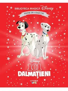 101 dalmatieni. Disney. Editie de colectie/***