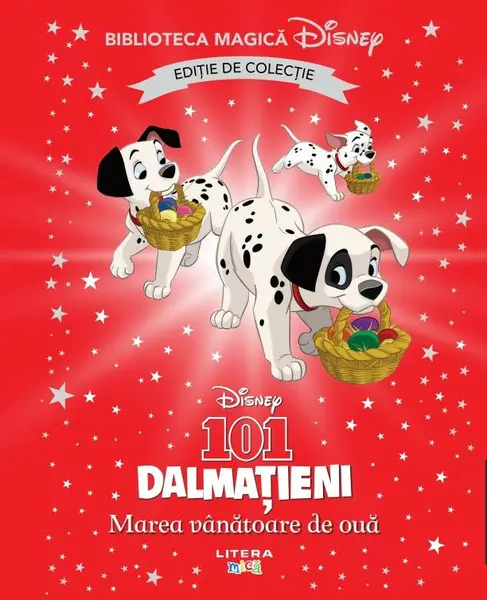 101 dalmatieni. Marea vanatoare de oua. Volumul 61. Disney. Biblioteca magica. Editie de colectie