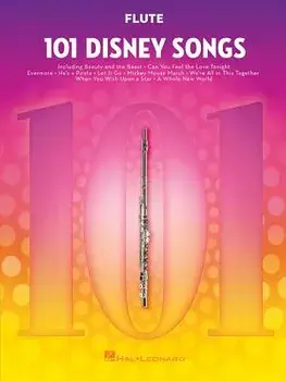 101 Disney Songs: For Flute, Paperback/Hal Leonard Corp