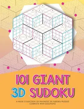 101 Giant 3D Sudoku, Paperback/Clarity Media