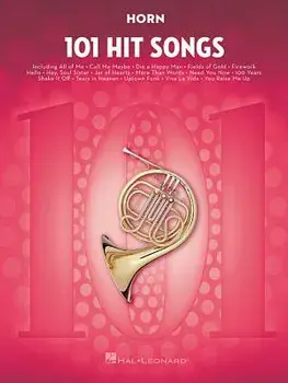 101 Hit Songs: For Horn, Paperback/Hal Leonard Corp