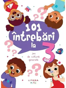 101 intrebari la 3 ani. Joc de cultura generala/***
