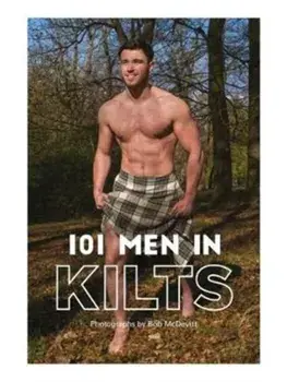 101 MEN IN KILTS, Paperback/***