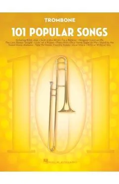101 Popular Songs: For Trombone - Hal Leonard Corp
