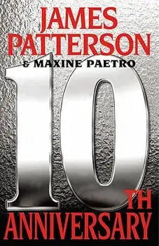 10th Anniversary/James Patterson