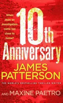 10th Anniversary, Paperback/James Patterson