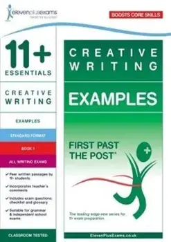 11+ Essentials Creative Writing Examples Book 1, Paperback/***