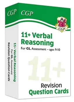11+ GL Revision Question Cards: Verbal Reasoning - Ages 9-10, Hardback/CGP Books